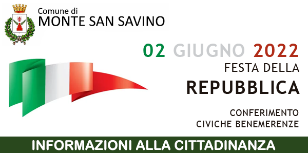 Festa della Repubblica - 2 Giugno 2022 - Comune di Monte San Savino